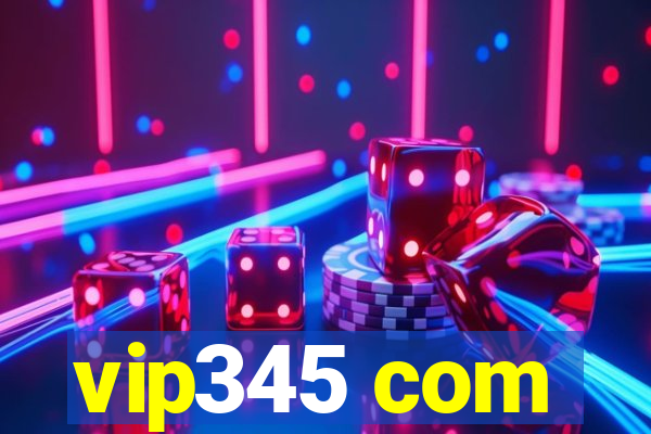 vip345 com